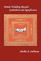 Hindu Wedding Rituals: Symbolism and Significance