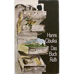Hans Cibulka: Das Buch Ruth