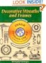 Decorative Wreaths and Frames CD-ROM and Book (Dover Electronic Clip Art)