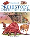 Prehistory and the dinosaurs