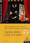 Courtes pi�ces � lire et � jouer