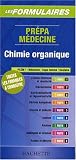 Chimie organique : Pr�pa m�decine PCEM 1