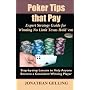 Poker Tips that Pay: Expert Strategy Guide for Winning No Limit Texas Hold em