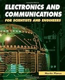 Electronics and Communications for Scientists and Engineers