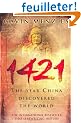1421: The Year China Discovered the World