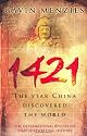 1421 : The Year China Discovered the World