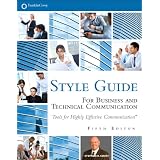 FranklinCovey Style Guide: For Business and Technical Communication (5th Edition) ~ Stephen R. Covey