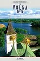 The Volga River (Rivers in World History)