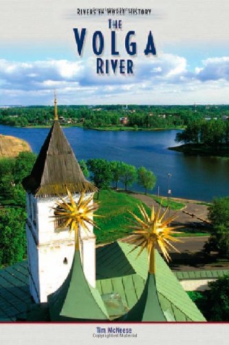 the volga river rivers in world history