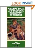 Personal, Social and Emotional Development in Children (Child Development)