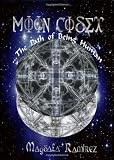 Moon Codex..the Path of Being Human