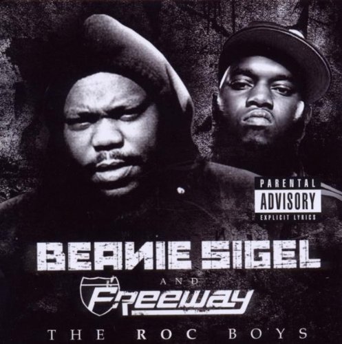 Beanie Sigel and Freeway - The Roc Boys - Zortam Music