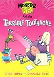 Books : The Terrible Toothache (Monster and Frog)