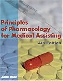 Principles of Pharmacology for Medical Assisting
