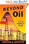 Beyond Oil: The View from Hubbert's Peak: The View from Hubbart's Peak