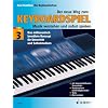 Der neue Weg zum Keyboardspiel. Die Keyboardschule f�r alle einmanualigen Modelle mit Begleitautomatik und Rhythmusger�t, f�r den Einstieg ins ... Der neue Weg zum Keyboardspiel, 6 Bde., Bd.3
