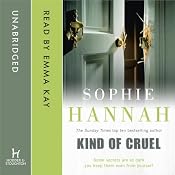 Kind of Cruel | [Sophie Hannah]