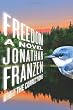 Freedom: A Novel