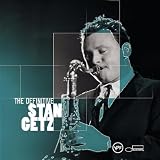 The Definitive - Stan Getz