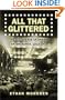 All That Glittered: The Golden Age of Drama on Broadway, 1919-1959