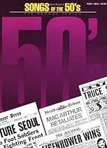 Songs of the 1950's: The Decade Series Songs of the 1950's: The Decade Series