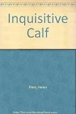 The inquisitive calf