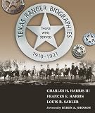 Texas Ranger Biographies: Those Who Served, 1910-1921
