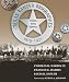 Search : Texas Ranger Biographies: Those Who Served, 1910-1921