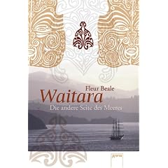 Waitara. Die andere Seite des Meeres