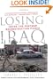 Losing Iraq: Inside the Postwar Reconstruction Fiasco