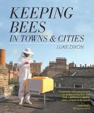 Keeping bees in towns and cities