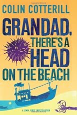 Grandad, There's a Head on the Beach (Jimm Juree 2)