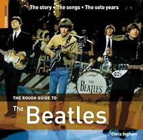 The Rough Guide to the "Beatles" (Rough Guide Music Guides)