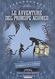 La Avventure Del Principe Achmed