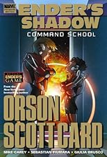 Ender's Shadow: Command School (Graphic Novel)