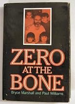 Zero at the Bone