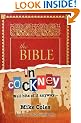 The Bible in Cockney: Well Bits of it, Anyway....