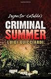Inspector Cataldos Criminal Summer