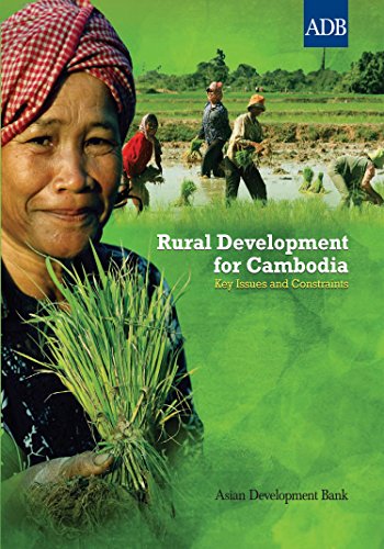 Rural Development for Cambodia: Key Issues and Constraints