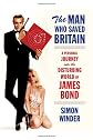 The Man Who Saved Britain