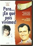 Pero...!en Que Pais Vivimos! Pelicula "Pal"