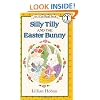 Silly Tilly and the Easter Bunny (An I Can Read Book, Level 1)
