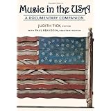 Music in the USA: A Documentary Companion [Hardcover]