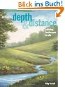 Achieving Depth and Distance: Painting Landscapes in Oils