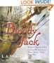 Bloody Jack: Being an Account of the Curious Adventures of Mary 'Jacky' Faber, Ship's Boy (Bloody Jack Adventures)