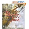 Bloody Jack: Being an Account of the Curious Adventures of Mary 'Jacky' Faber, Ship's Boy (Bloody Jack Adventures)