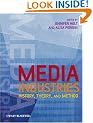 Media Industries: History, Theory, and Method