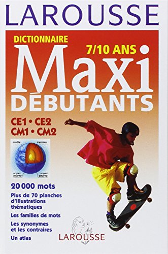 Maxi-débutants. 7-10 ans - Niveau CE-CM Maxi-débutants. 7-10 ans - Niveau CE-CM