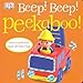 Beep! Beep! Peekaboo!: Touch-and-Feel and Lift-the-Flap