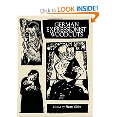German Expressionist Woodcuts (Collections of Fine Art in Dover Books)